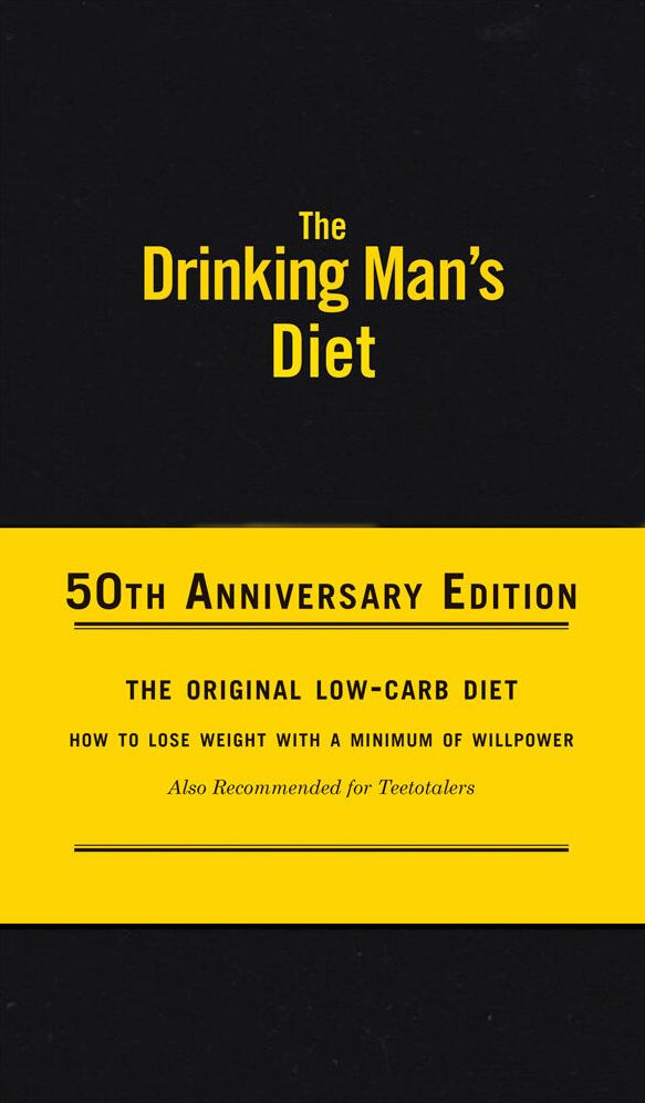 The Drinking Man's Diet: 50th Anniversary Edition