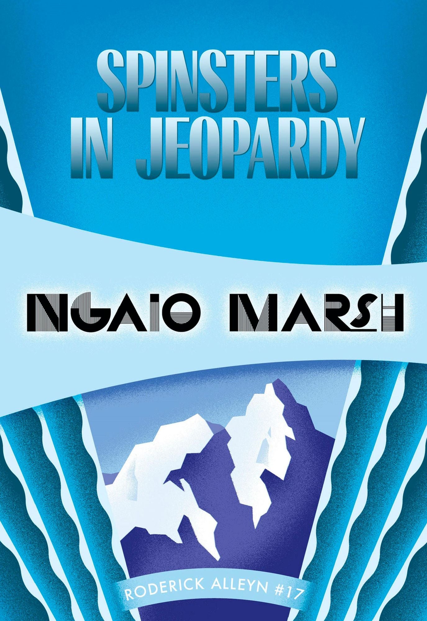 Spinsters in Jeopardy (Roderick Alleyn Series #17)