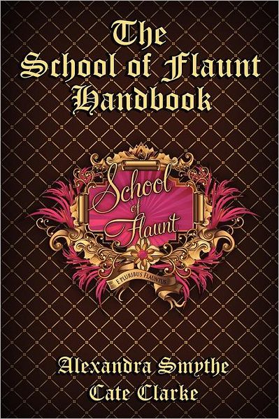 The School Of Flaunt Handbook