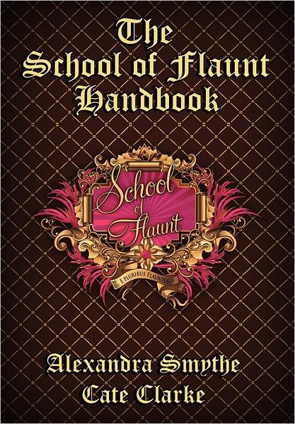 The School Of Flaunt Handbook