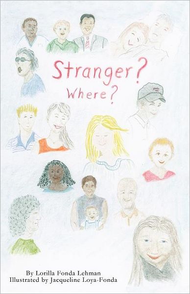 Stranger? Where?