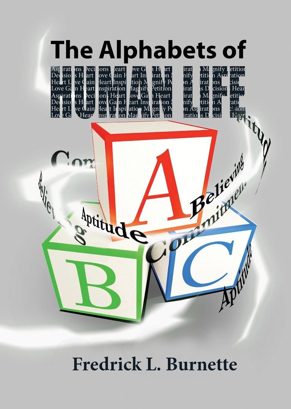 The Alphabets of Human Life