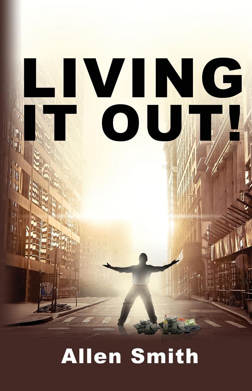 Living It Out!