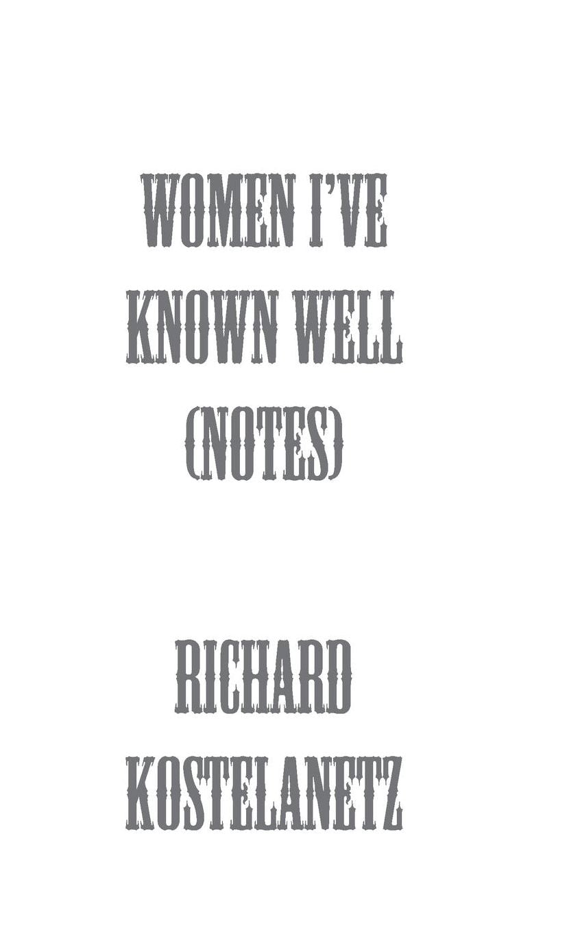 Women I've Known Well (NOTES)