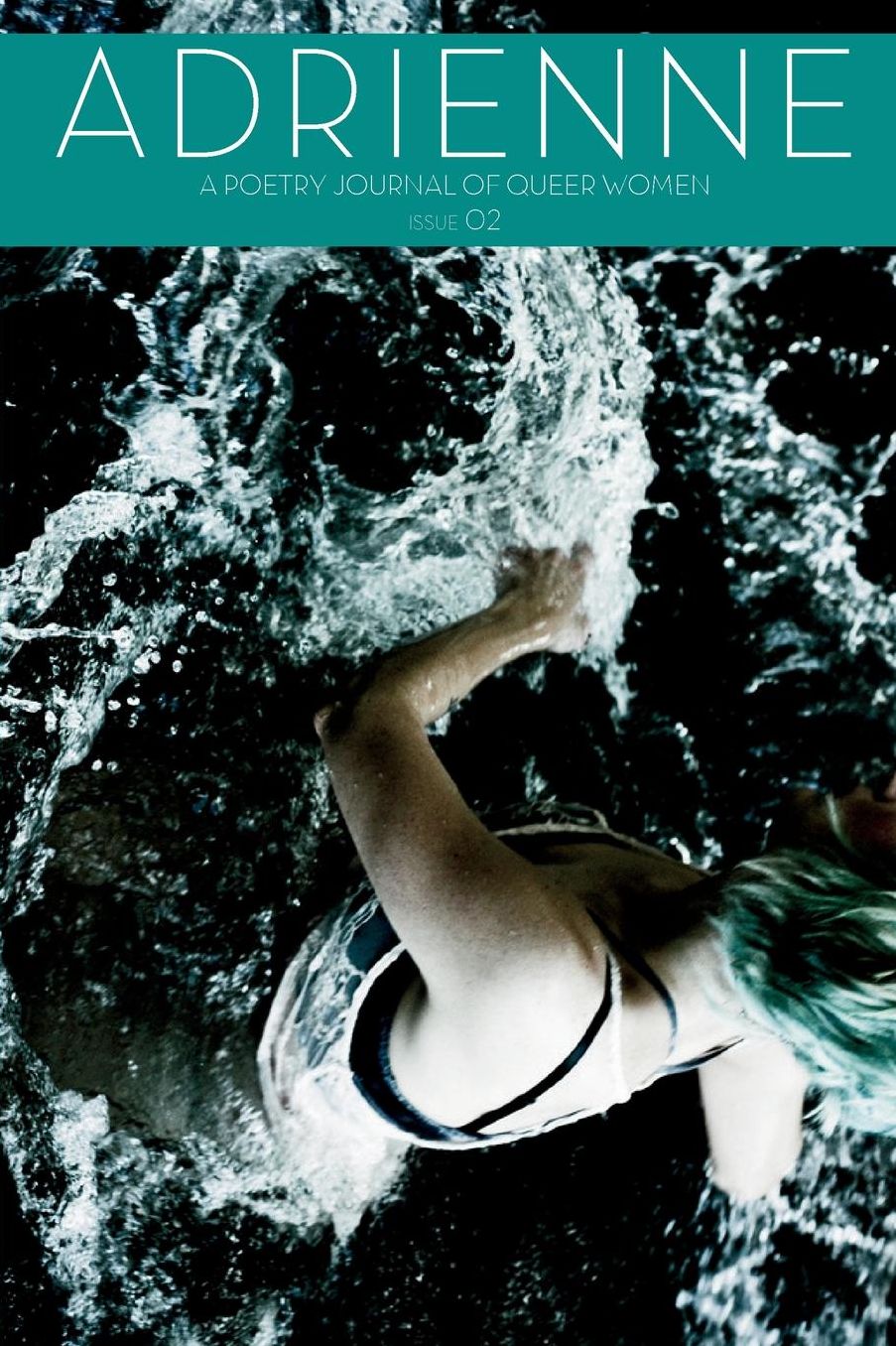 Adrienne Issue 02: A Poetry Journal of Queer Women