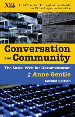 Conversation and Community: The Social Web for Documentation