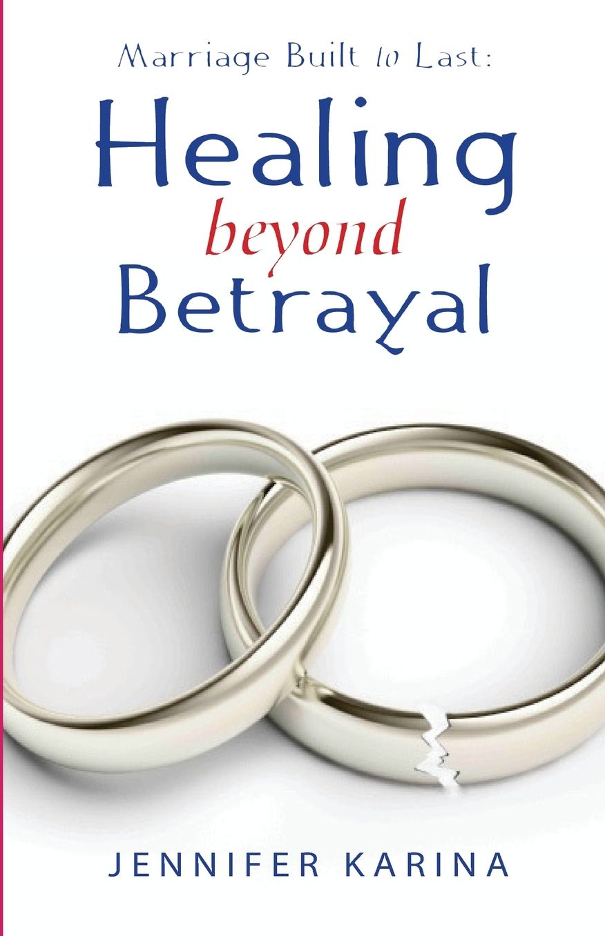 Healing Beyond Betrayal
