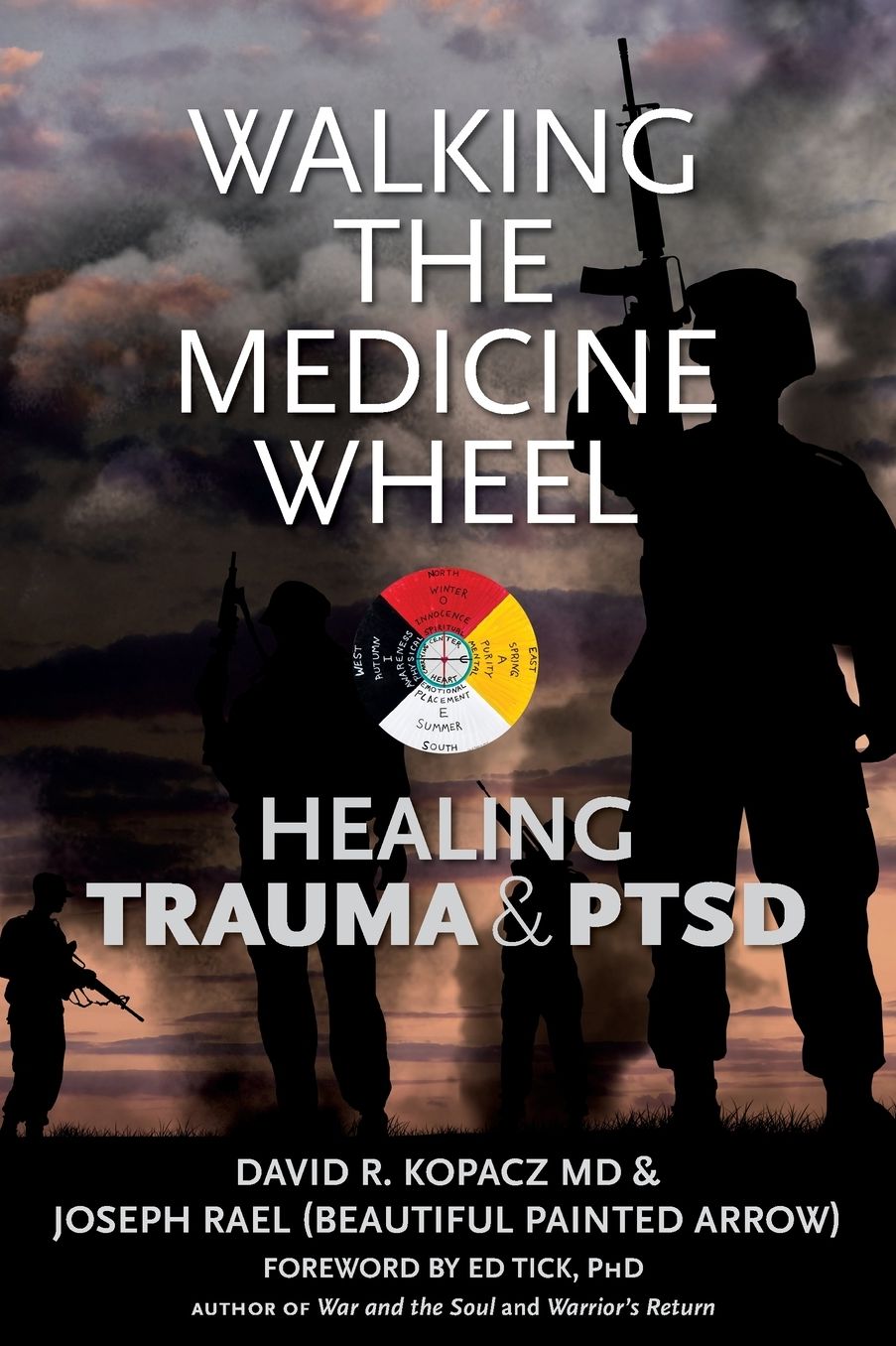 Walking the Medicine Wheel: Healing PTSD