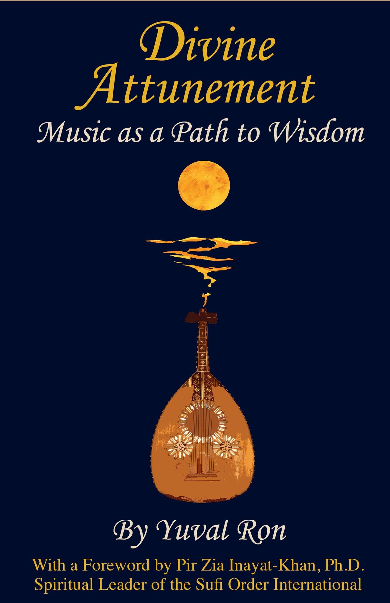 Divine Attunement: Music as a Path to Wisdom