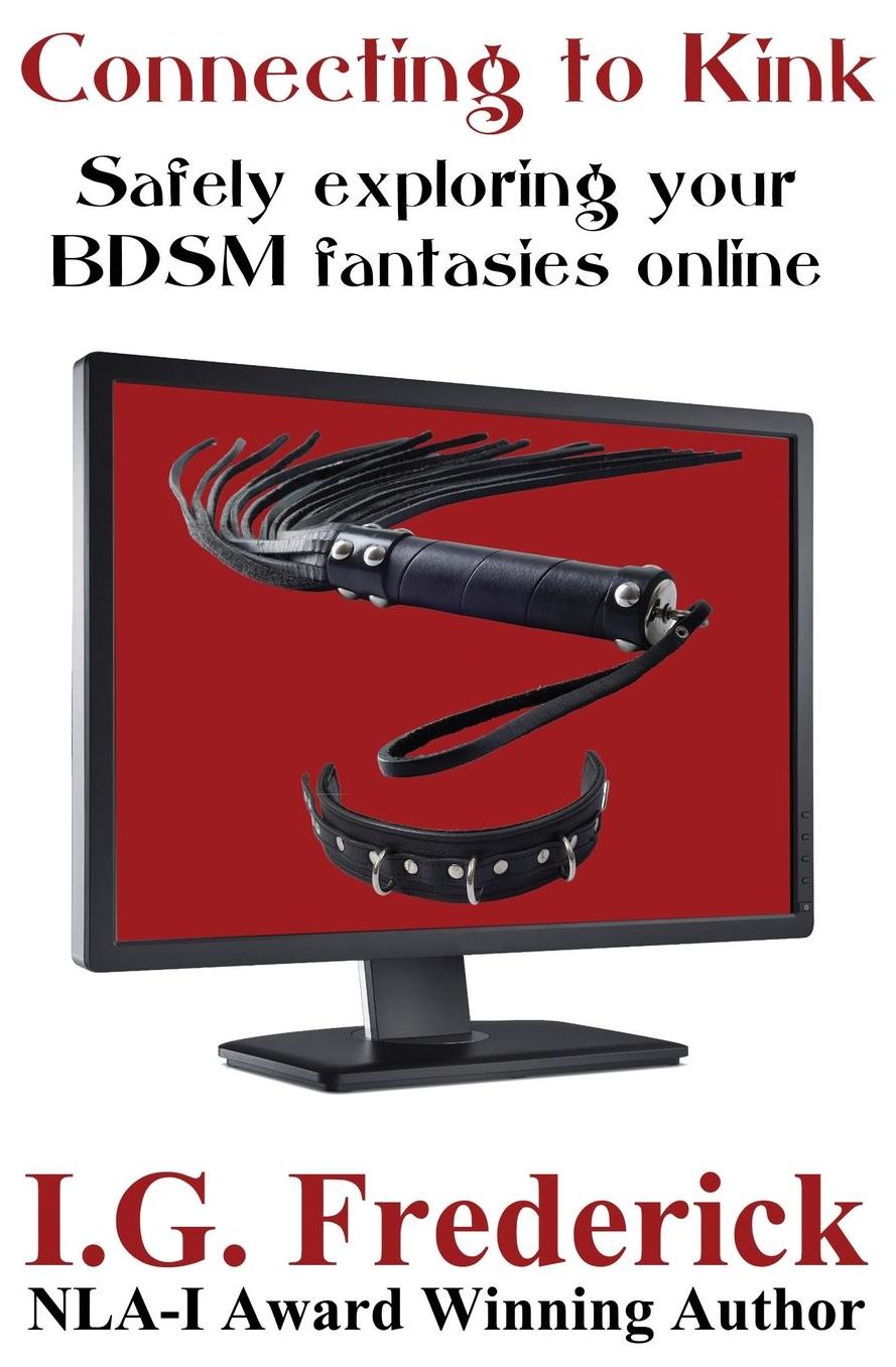Connecting to Kink: Safely exploring your BDSM fantasies online