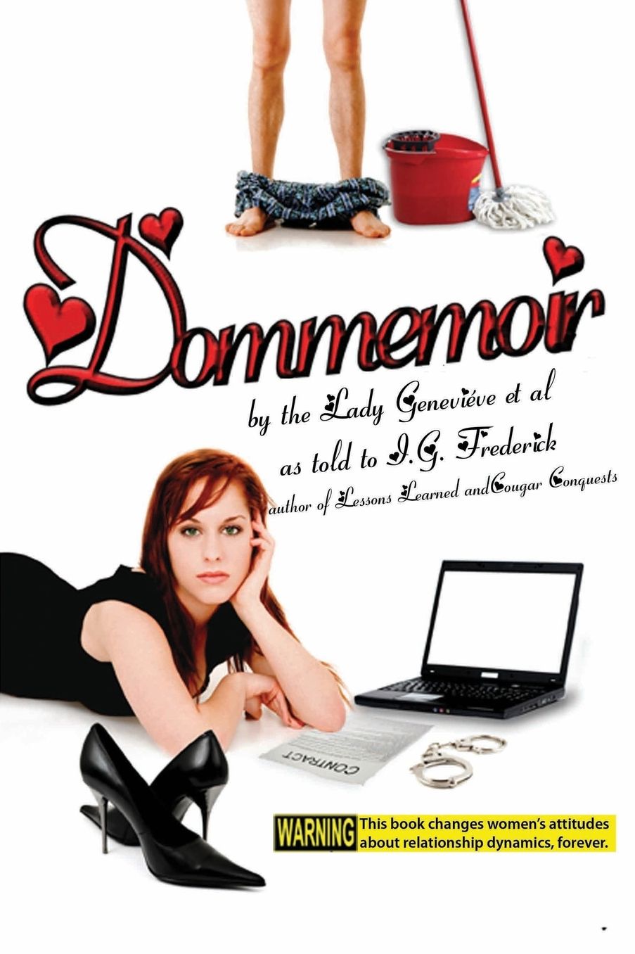 Dommemoir: By the Lady Geneviève, et Al