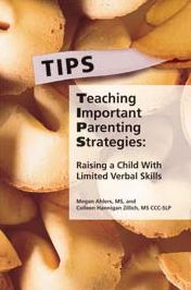 Teaching Important Parenting Strategies: Raising a Child With Limited Verbal Skills