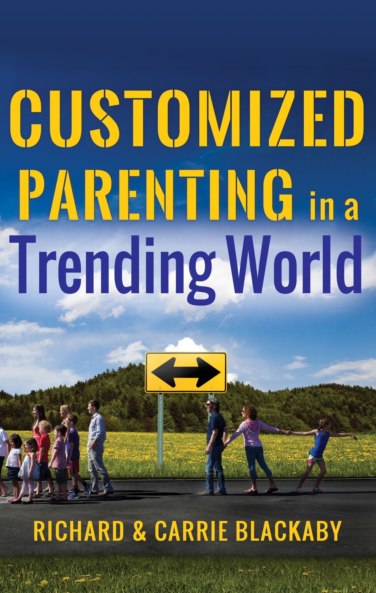 Customized Parenting in a Trending World