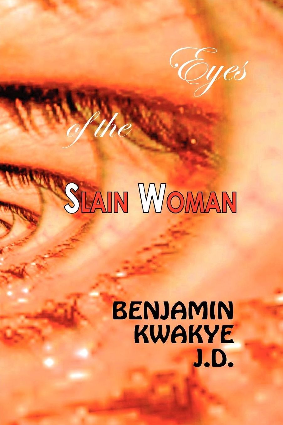 Eyes Of The Slain Woman