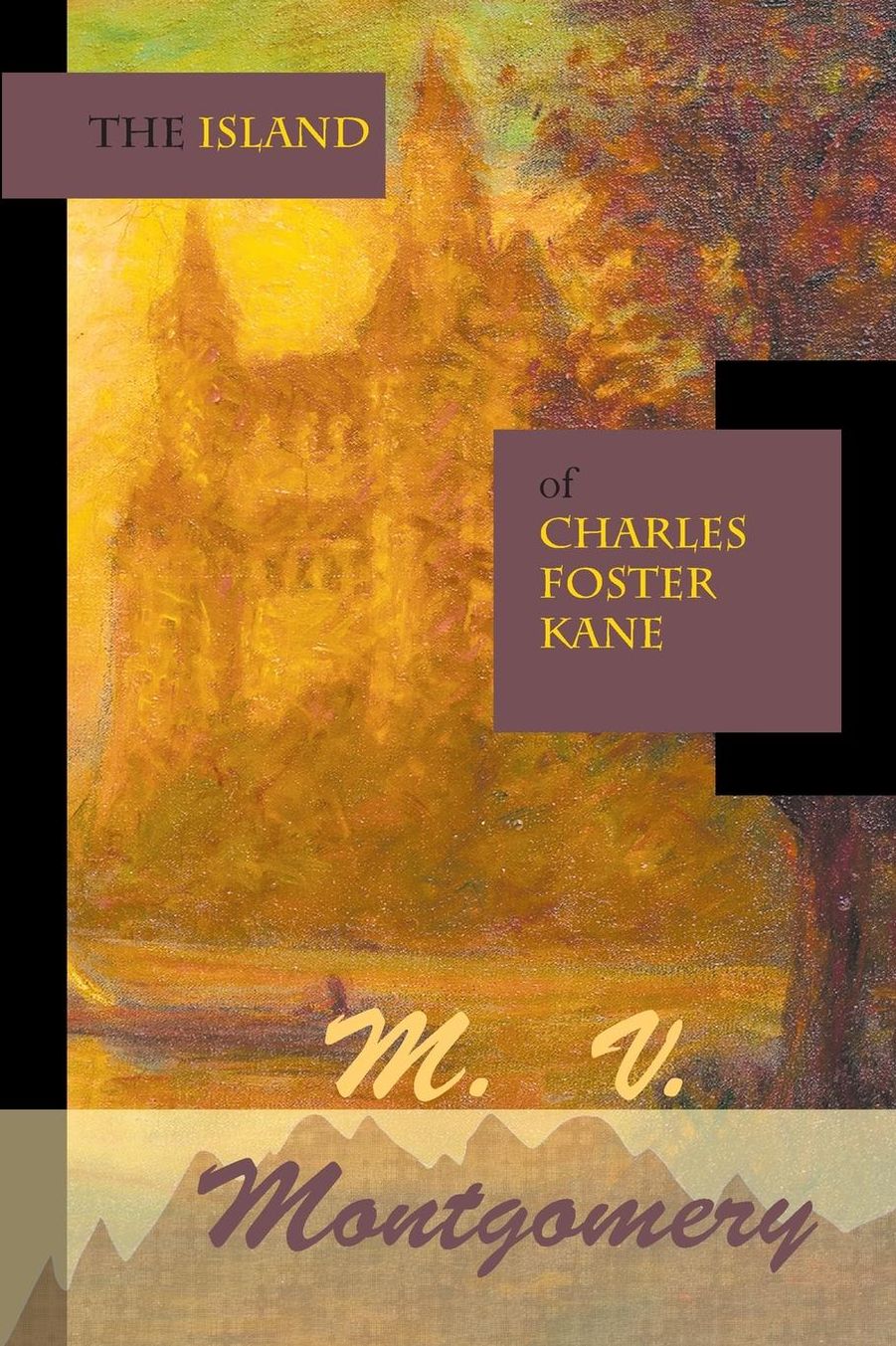 The Island of Charles Foster Kane
