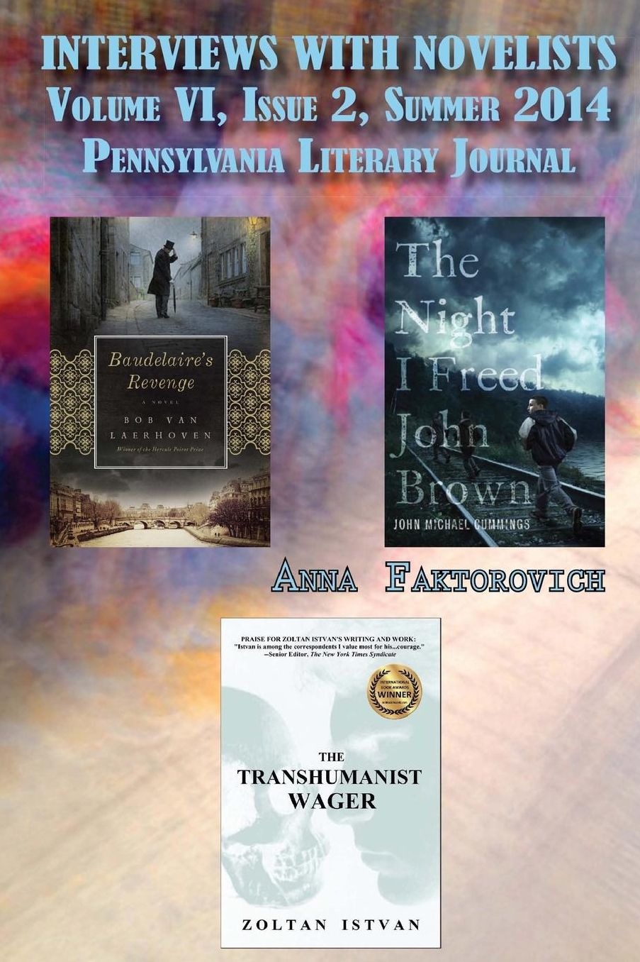 Interviews with Novelists: Volume VI, Issue 2
