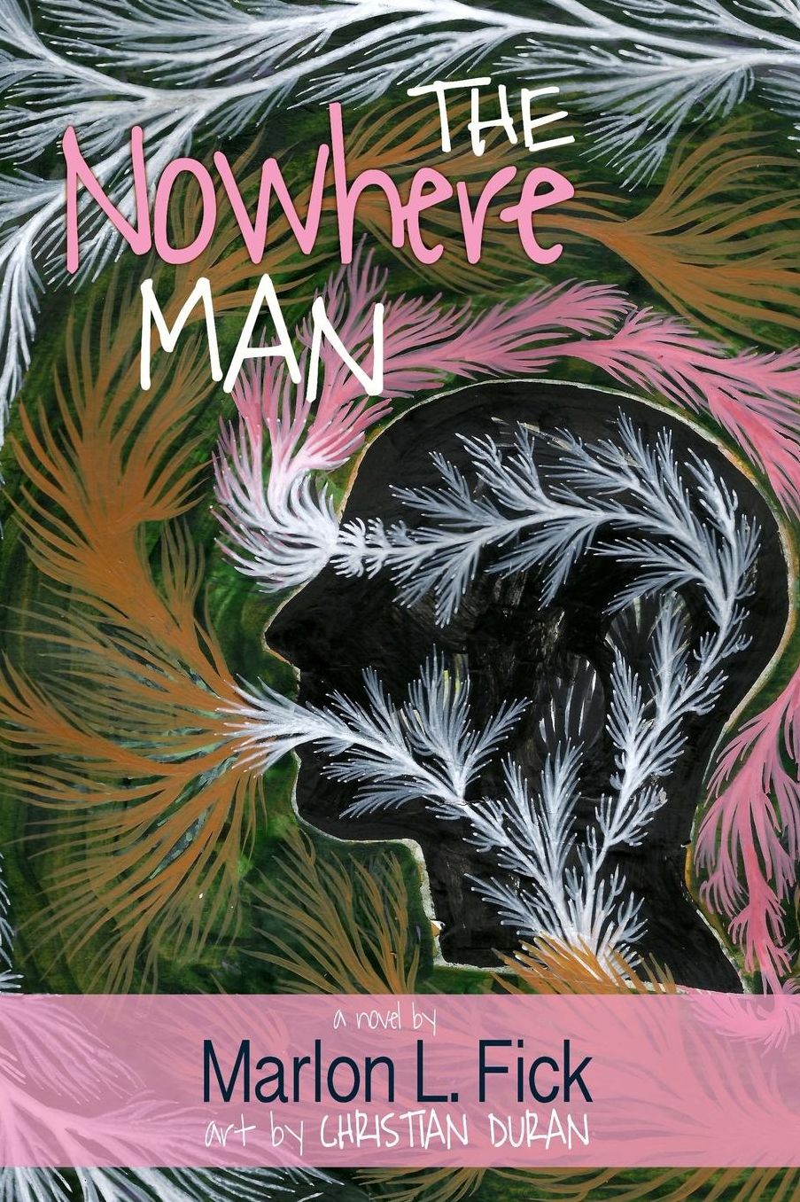 The Nowhere Man: a novel (color illustrated edition)