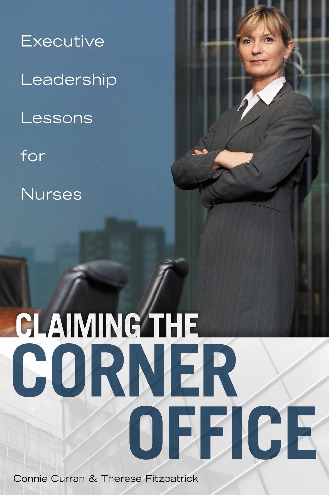 Claiming the Corner Office