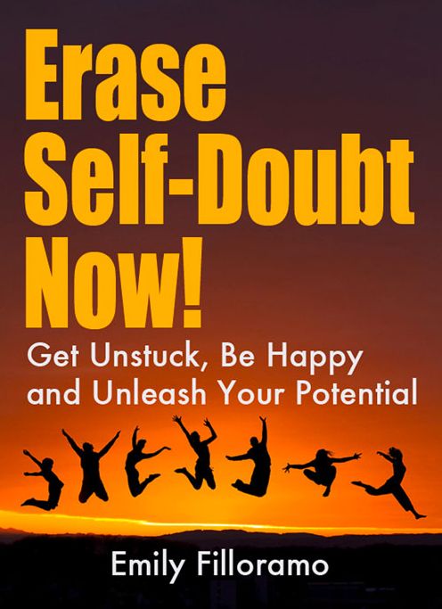 How to Permanently Erase Negative Self-Talk: So You Can Be Extraordinary