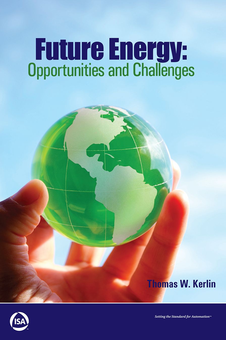 Future Energy: Opportunities and Challenges