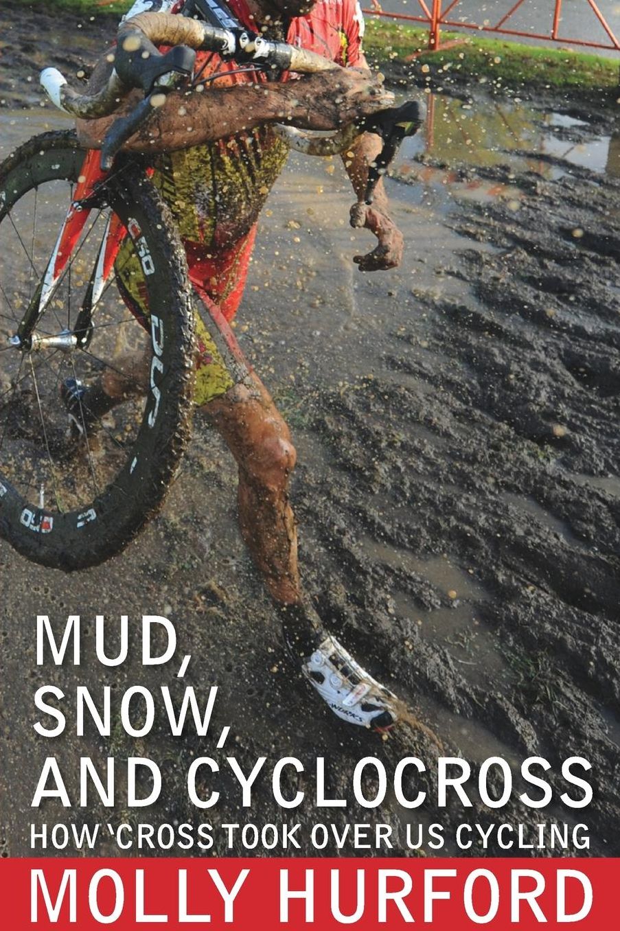Mud, Snow, Cyclocross