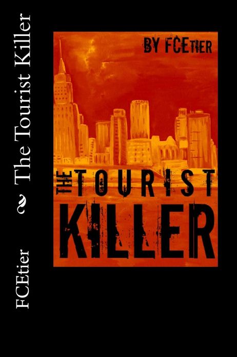 The Tourist Killer
