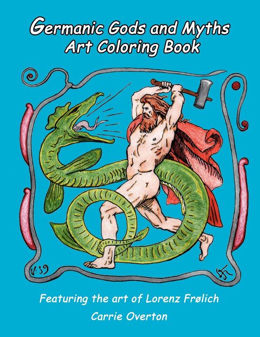 Germanic Gods and Myths Art Coloring Book: The Art of Lorenz Frølich