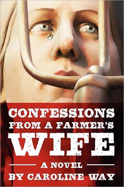 Confessions From A Farmer's Wife