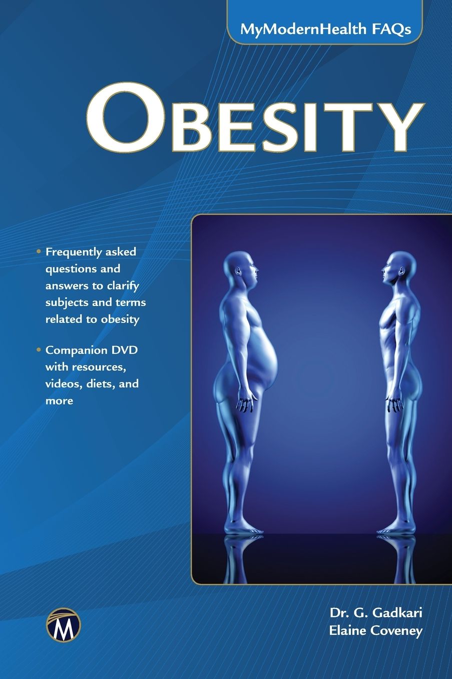 Obesity: MyModernHealth FAQs