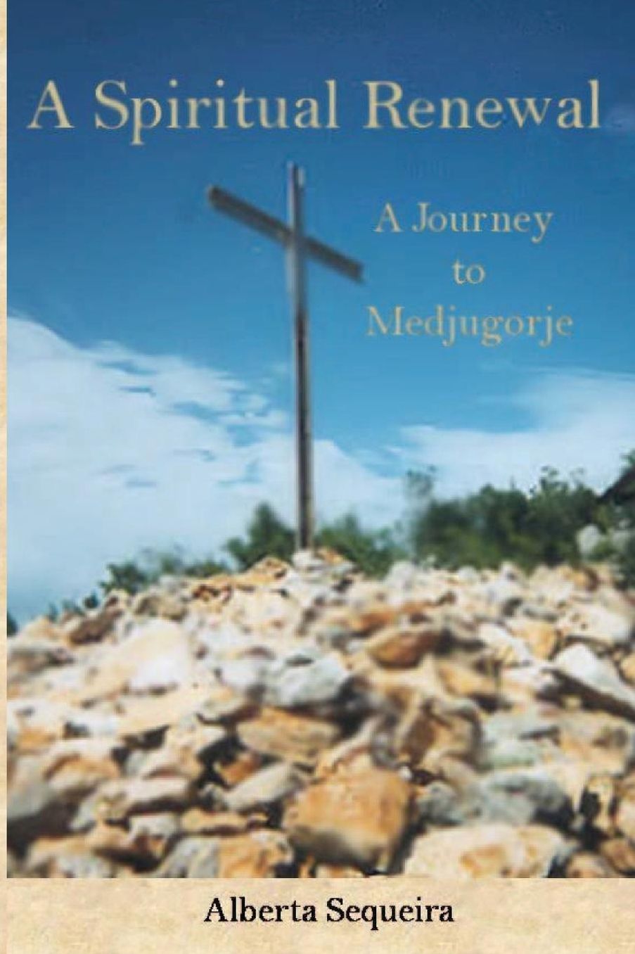 A Spiritual Renewal: A Journey to Medjugorje