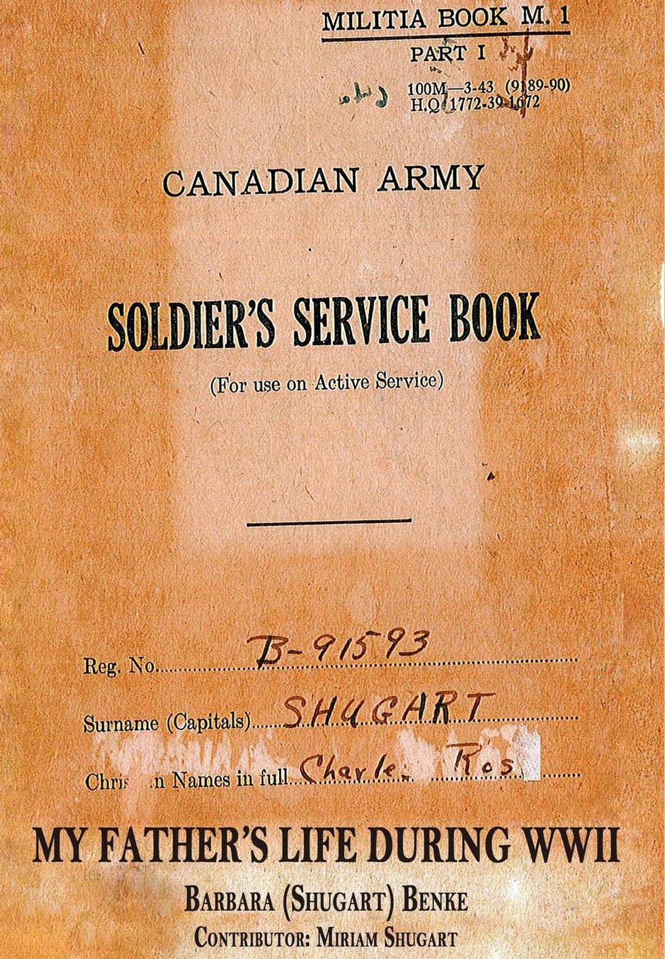 A Soldier's Service Book - My Father's Life During WWII