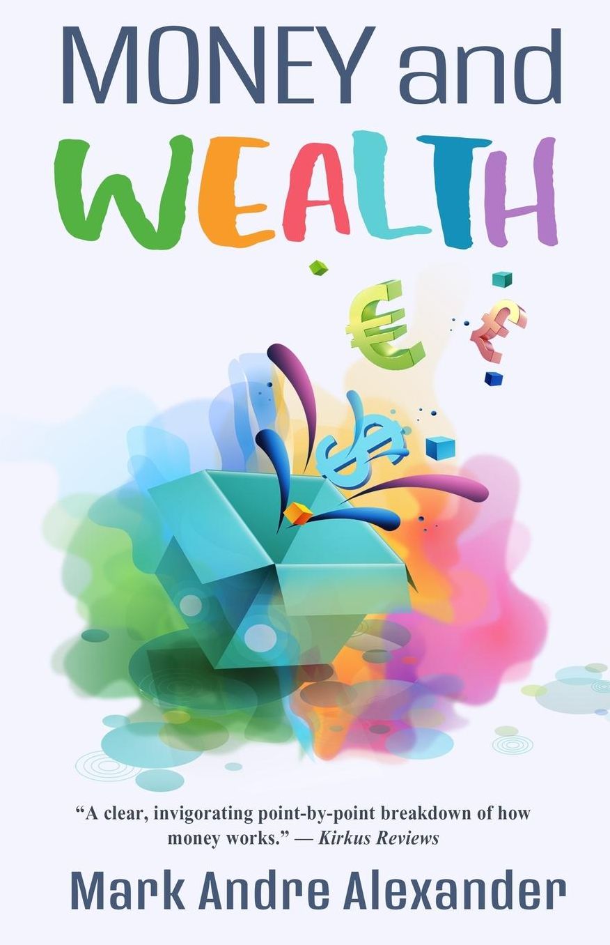 Money and Wealth: What You Should've Learned as a Teen, Book 2