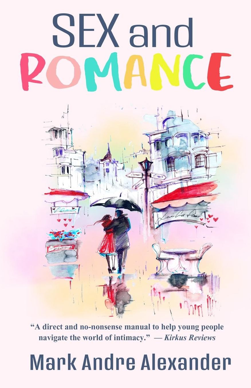 Sex and Romance: What You Should've Learned as a Teen, Book 3