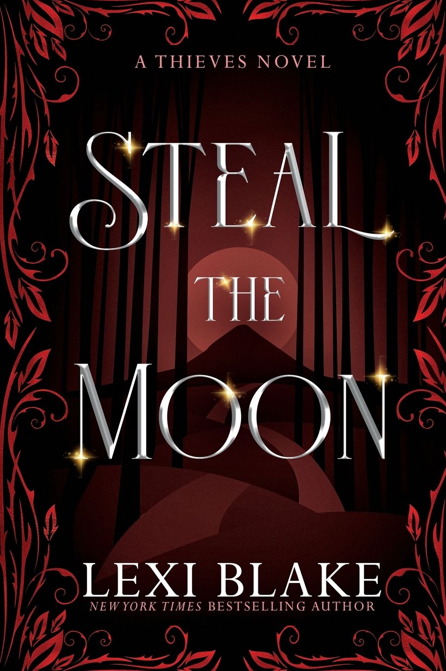 Steal the Moon (Thieves Series #3)