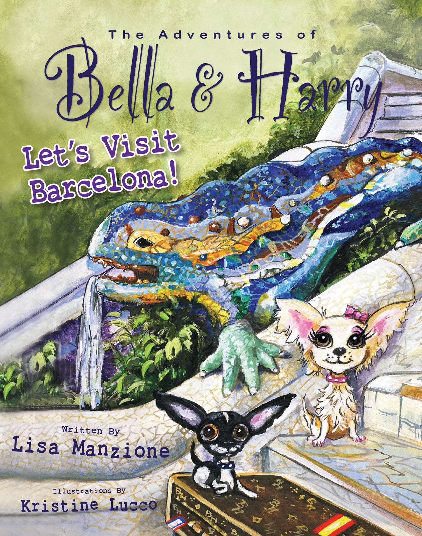 Let's Visit Barcelona! (Adventures of Bella & Harry Series)