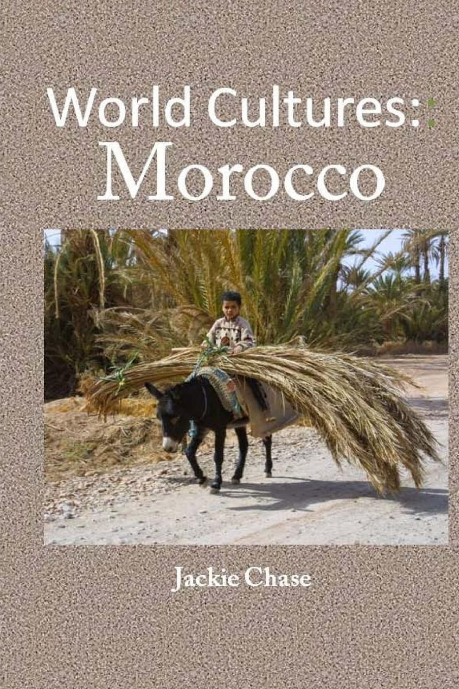 World Cultures: Morocco