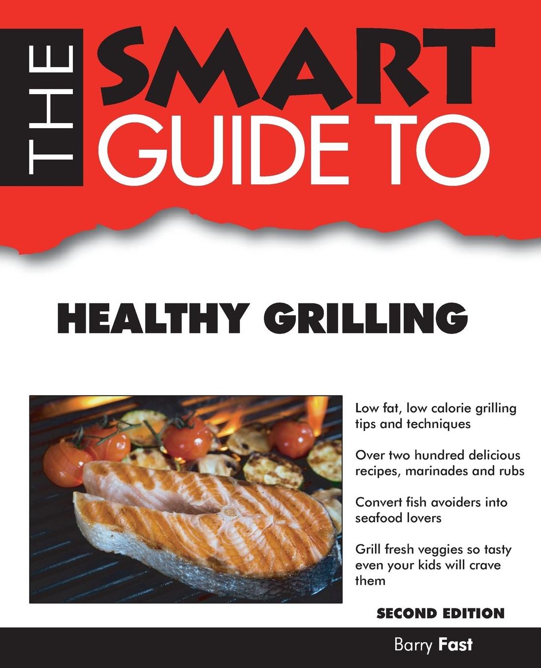The Smart Guide to Healthy Grilling