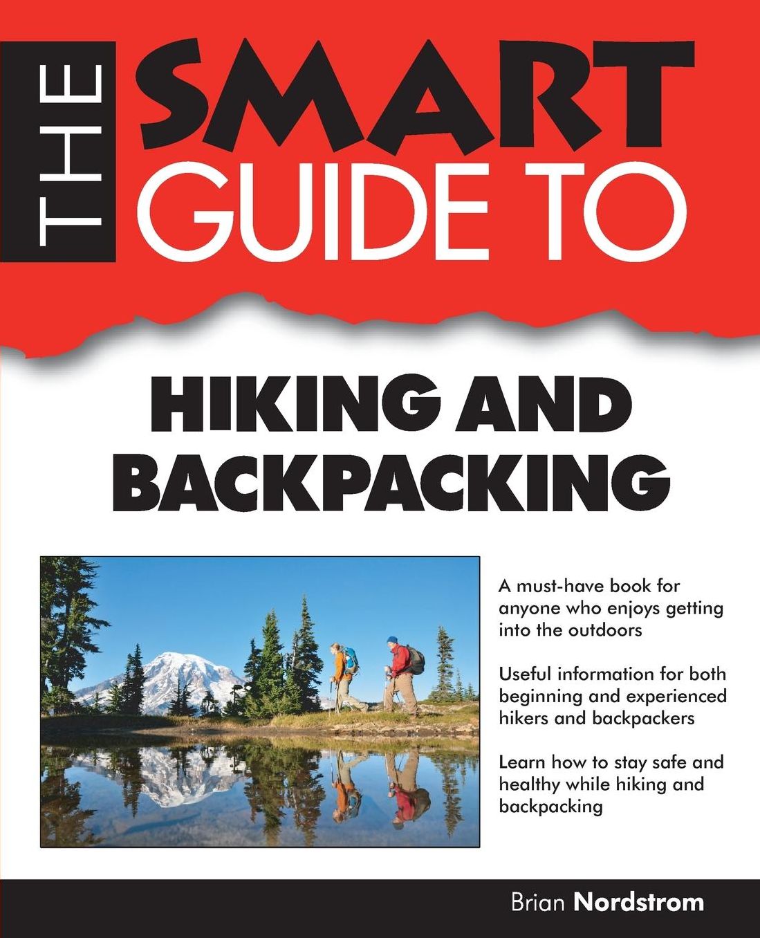 The Smart Guide to Hiking and Backpacking