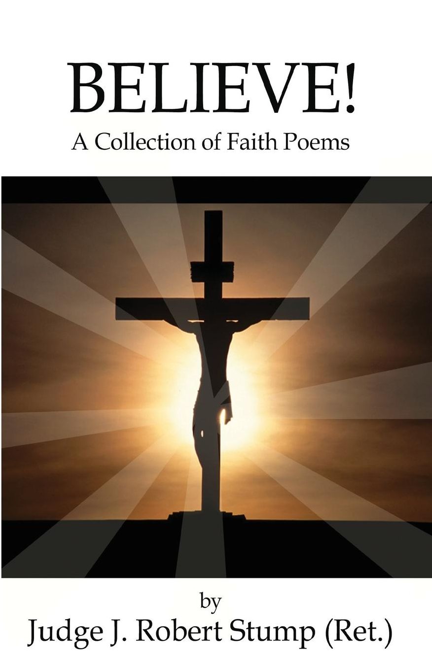 Believe!: A Collection of Faith Poems