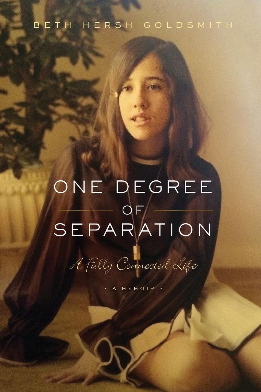 One Degree of Separation: A Fully Connected Life