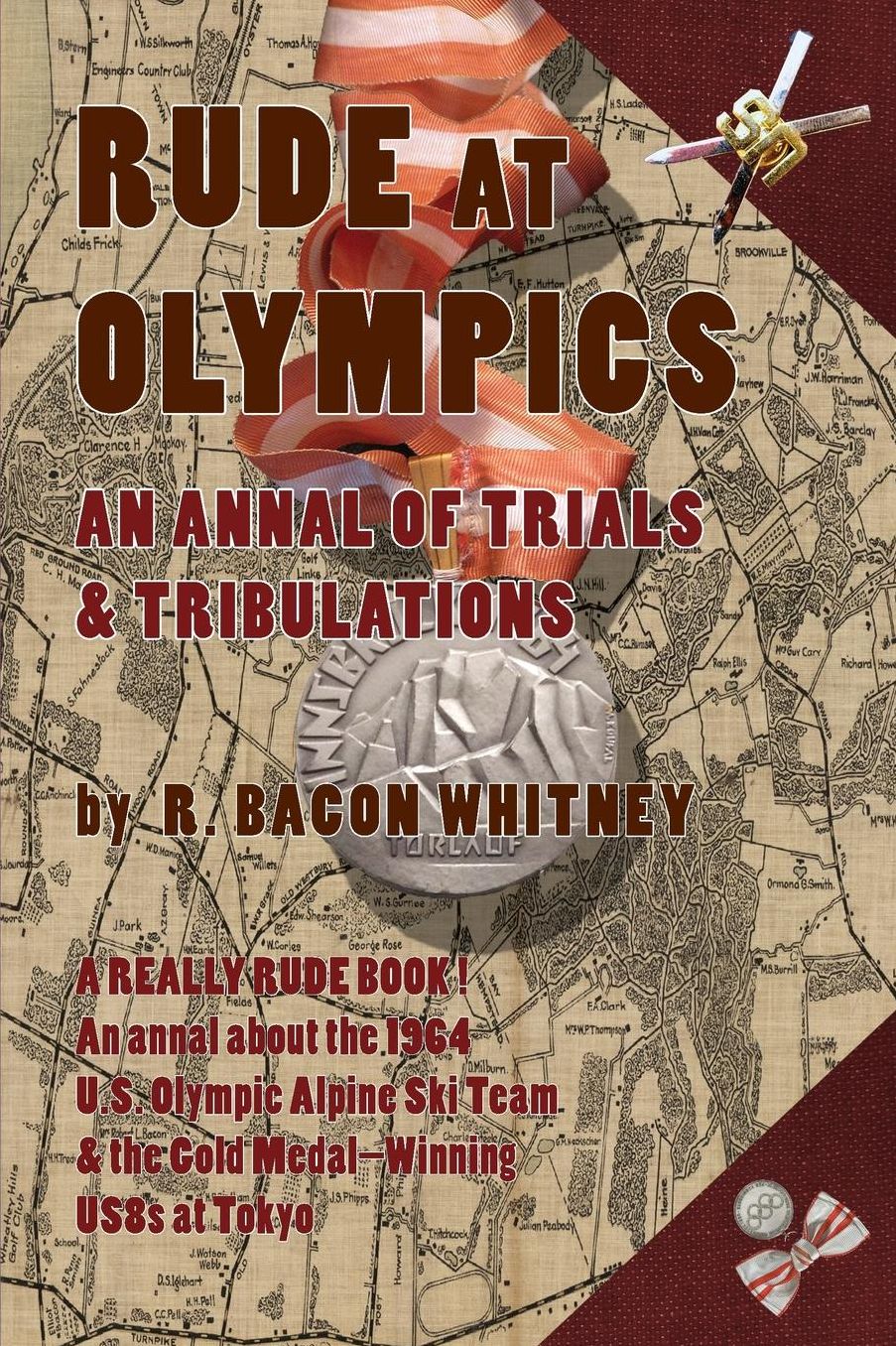Rude at Olympics: An Annal of Trials & Tribulations