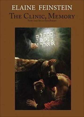 The Clinic, Memory: New and Selected Poems