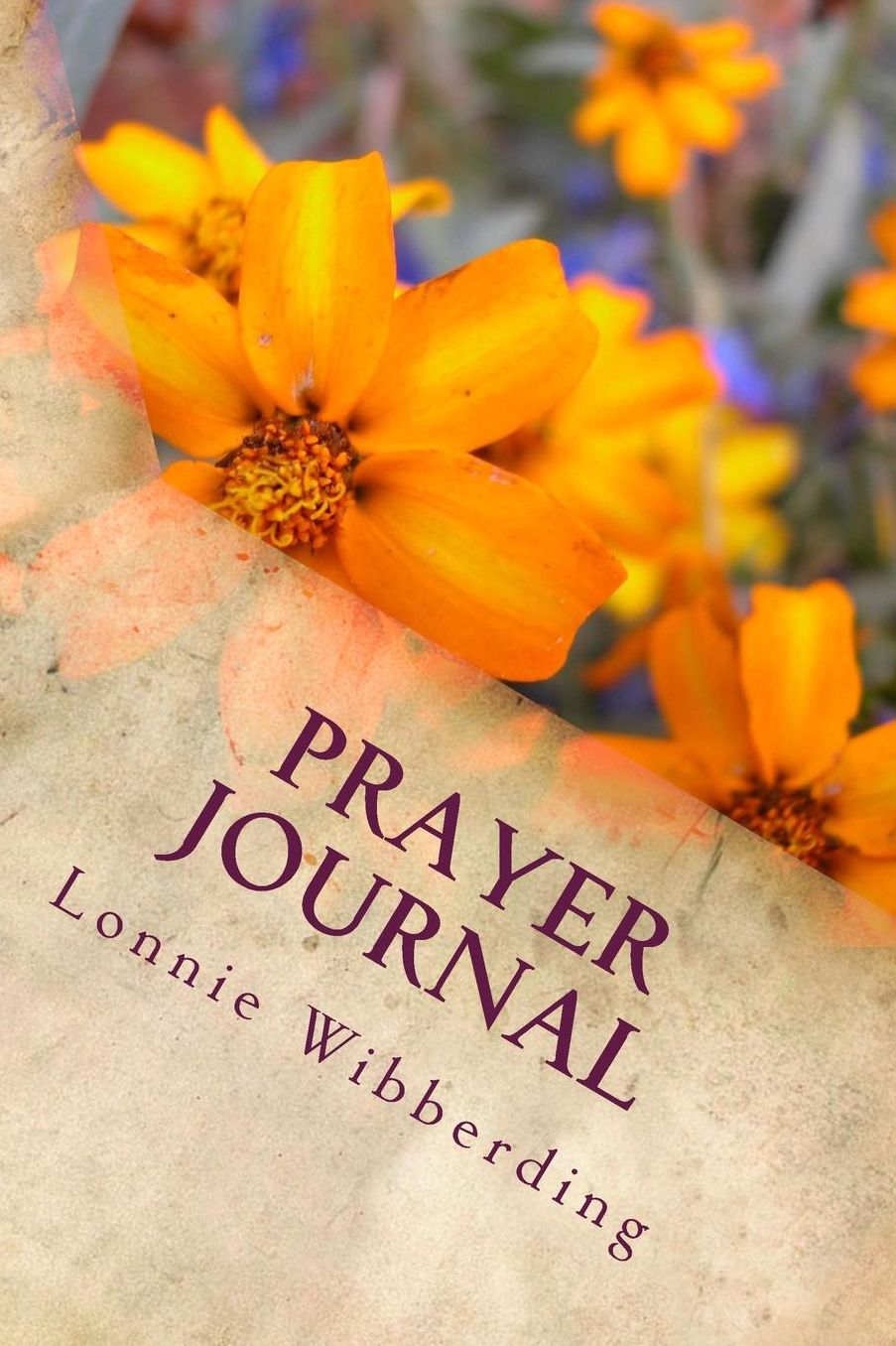 Prayer Journal: My Conversation with God