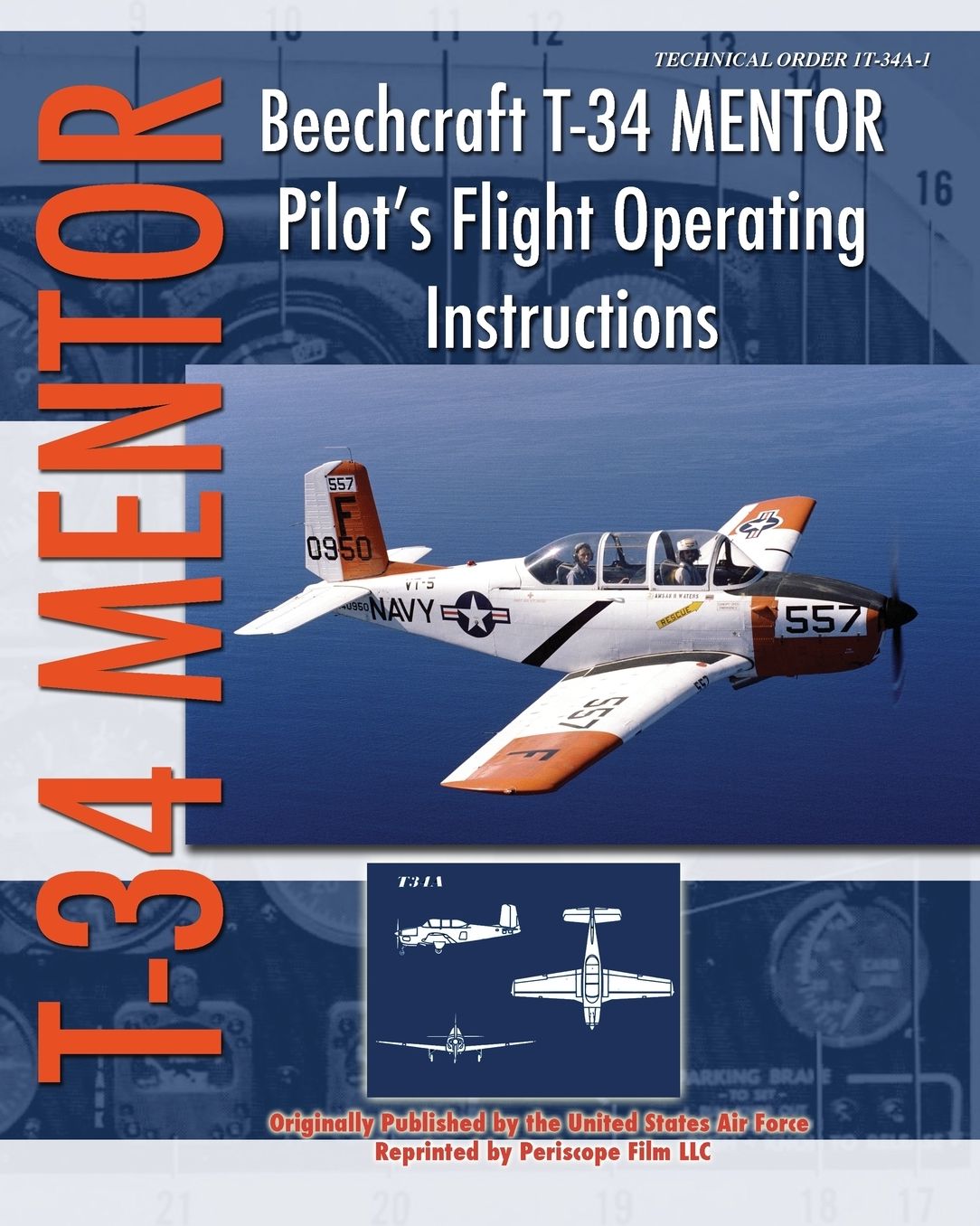 Beechcraft T-34 Mentor Pilot's Flight Operating Instructions
