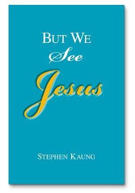 But We See Jesus