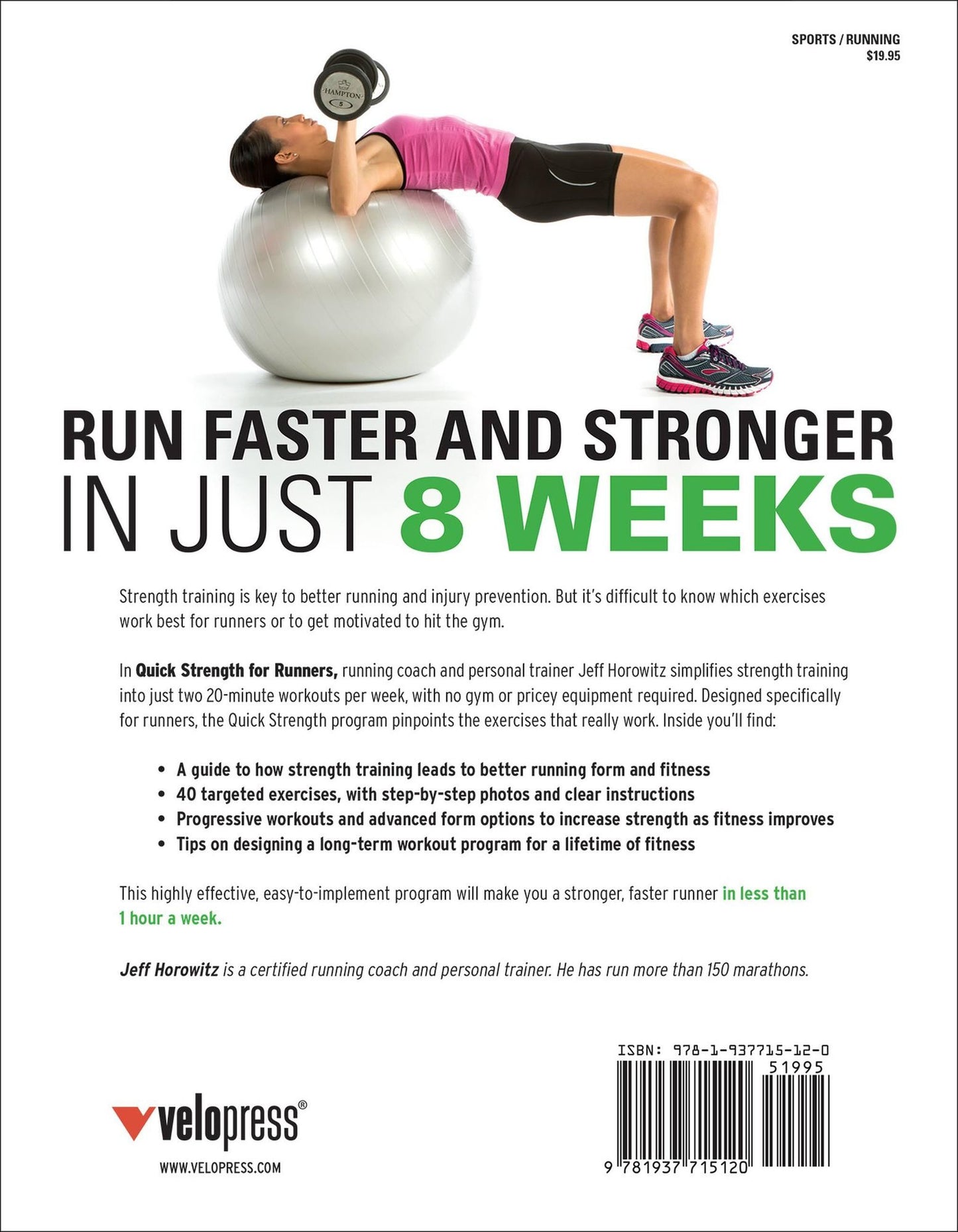 Quick Strength for Runners: 8 Weeks to a Better Runner's Body