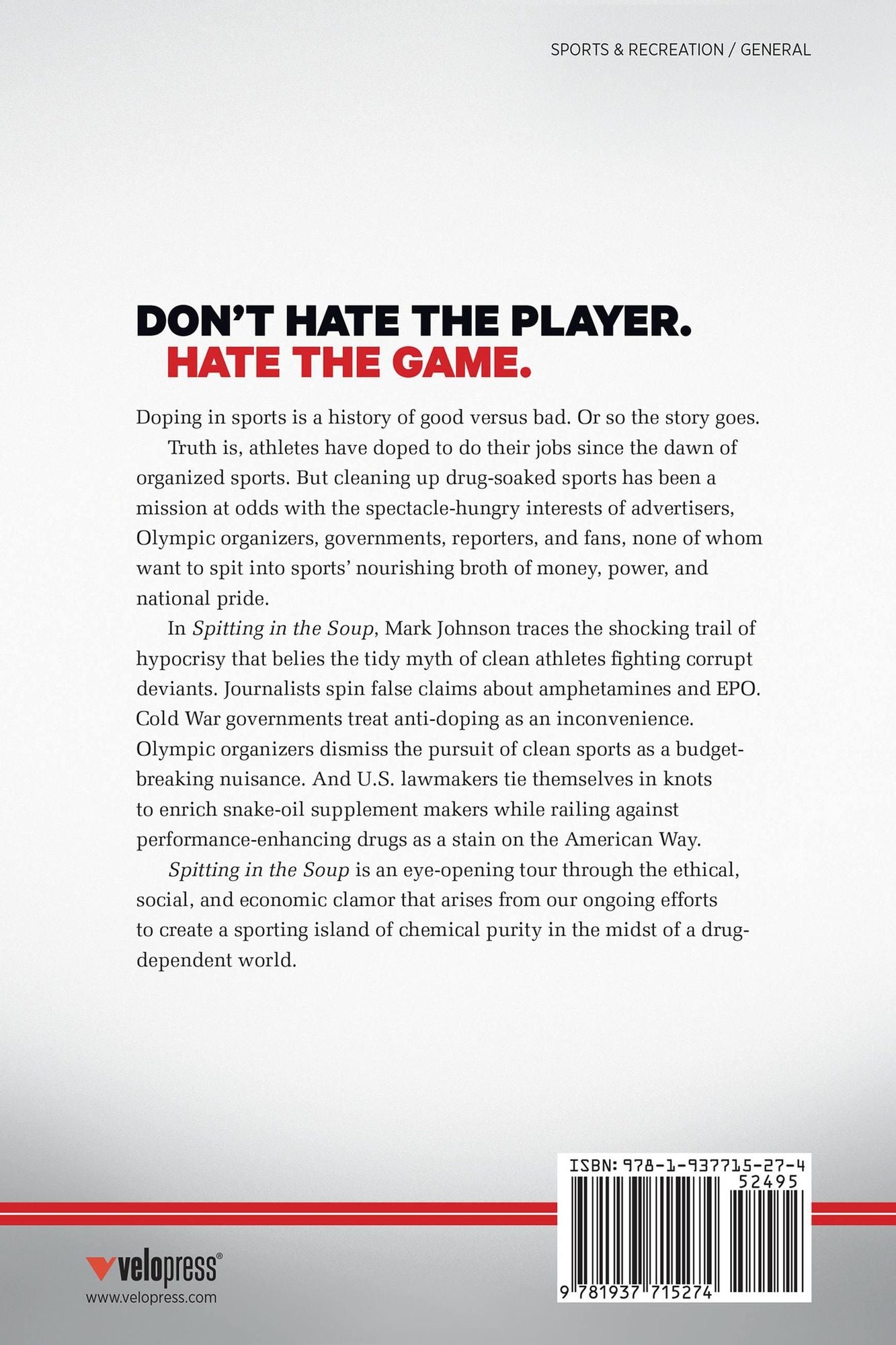 Spitting in the Soup : Inside the Dirty Game of Doping in Sports