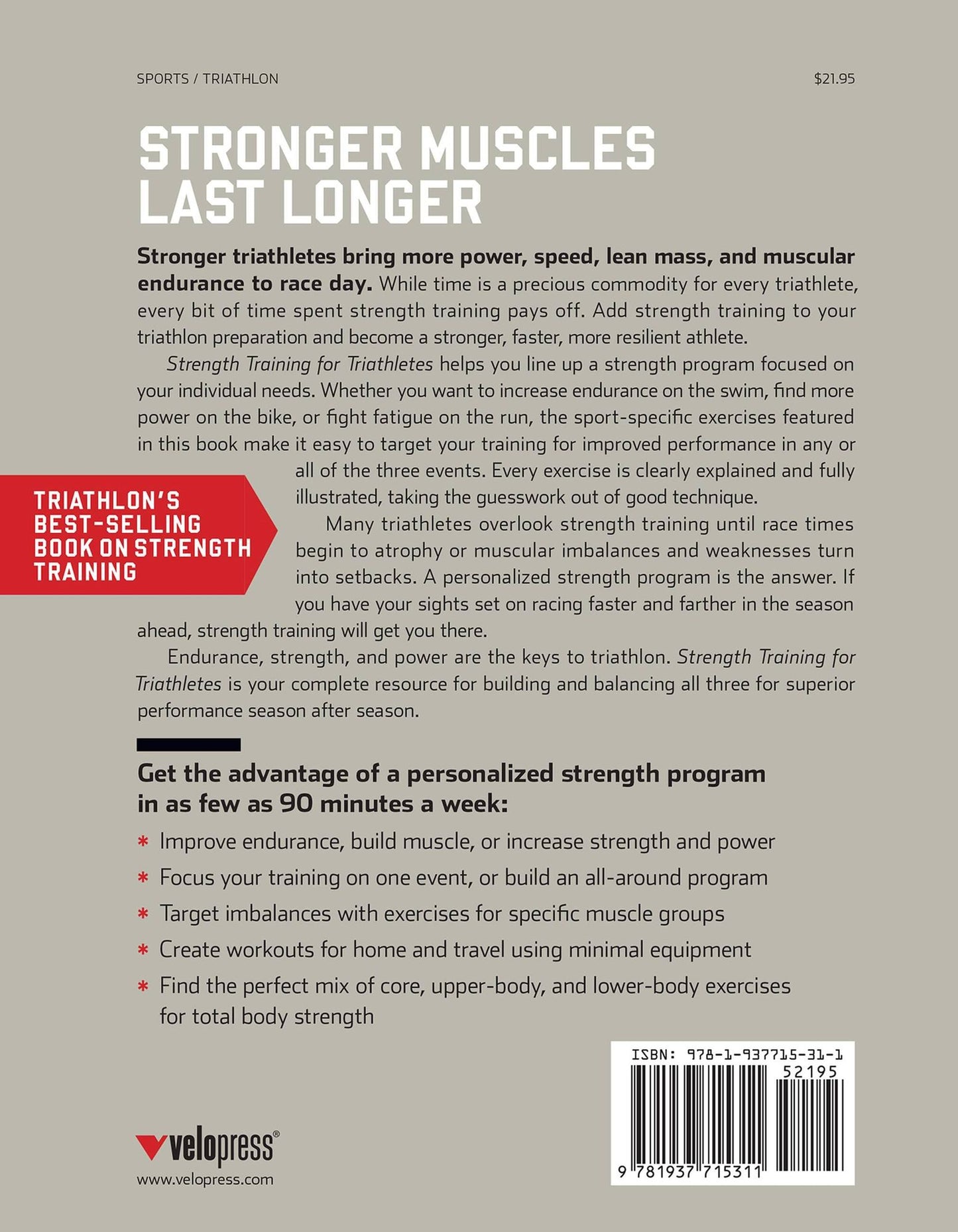 Strength Training for Triathletes : The Complete Program to Build Triathlon Power, Speed, and Muscular Endurance