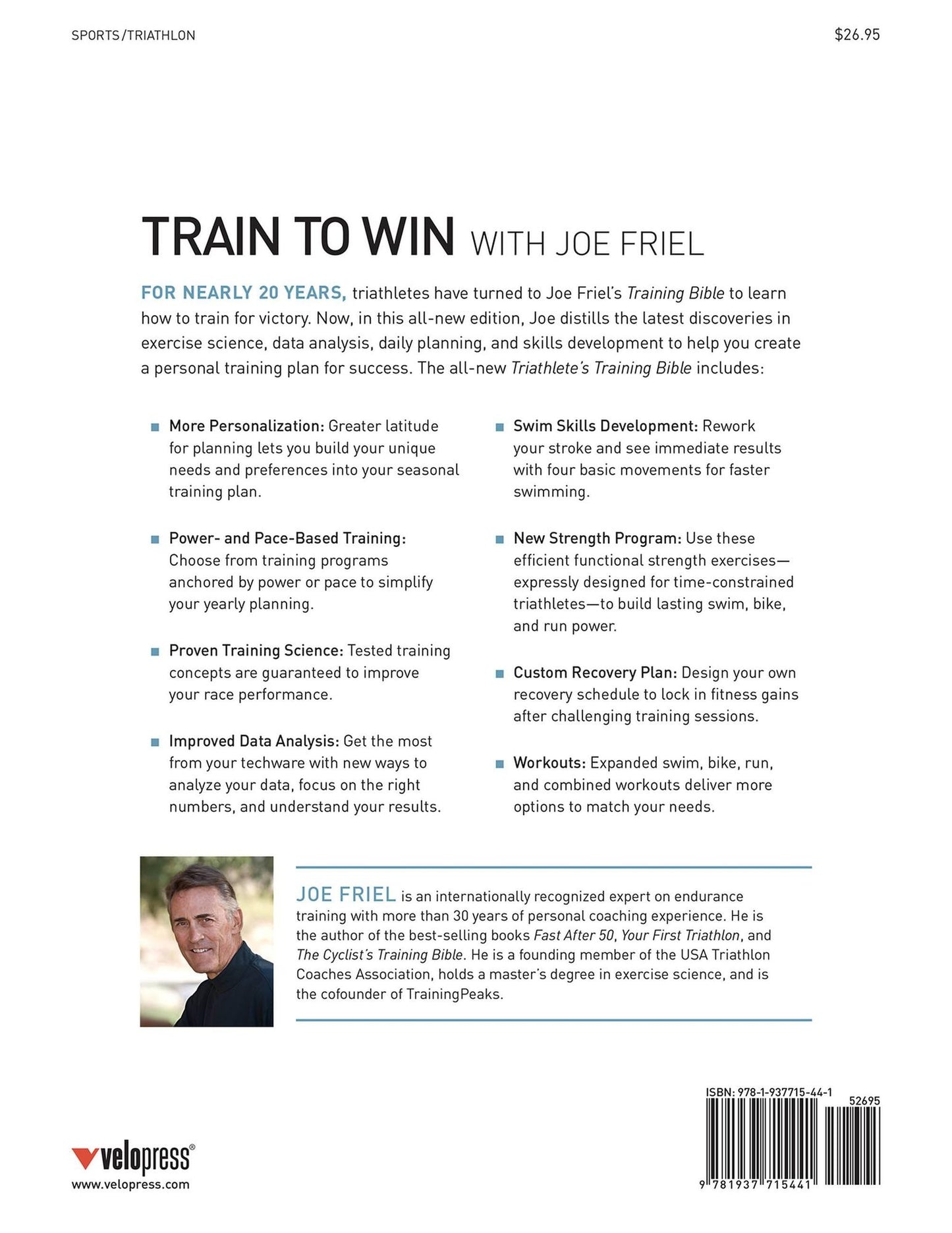 The Triathlete's Training Bible: The Worldas Most Comprehensive Training Guide, 4th Ed.