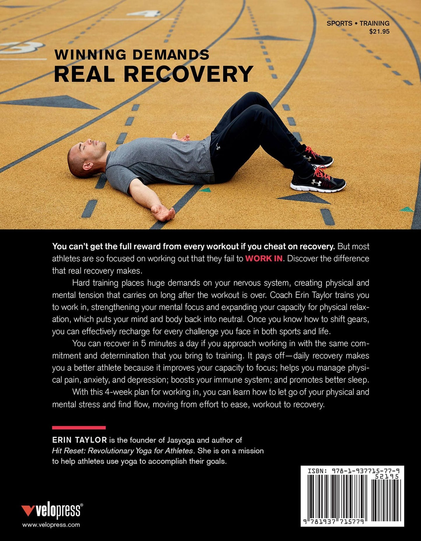 Work In : The Athlete's Plan for Real Recovery and Winning Results